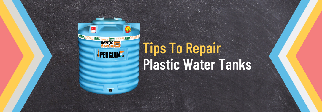 Tips to repair plastic water tanks