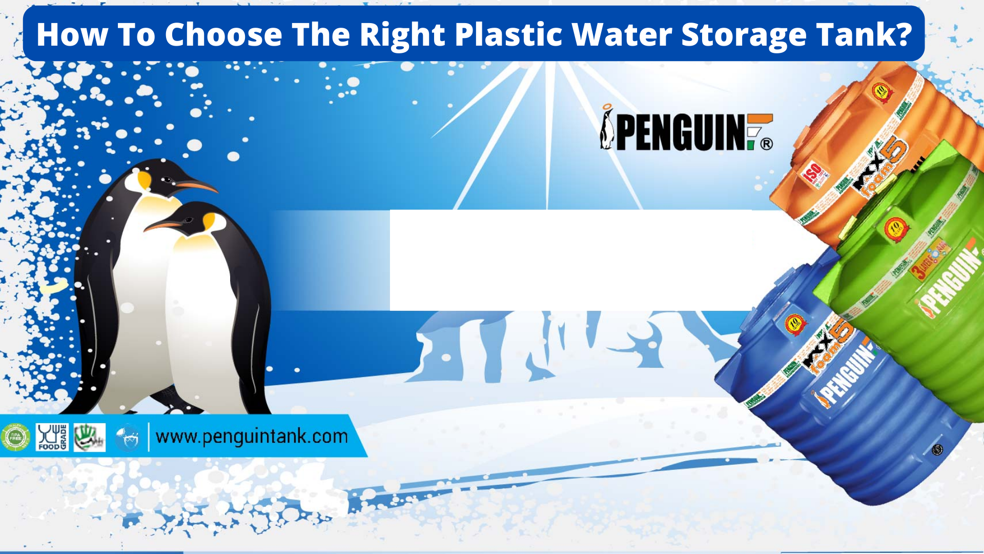 How To Choose the Right Kind of Plastic Water Storage Tank