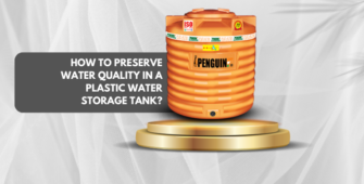 How to Preserve Water Quality in a Plastic Water Storage Tank