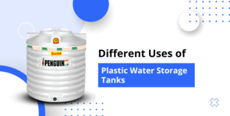 Different Uses of Plastic Water Storage Tanks