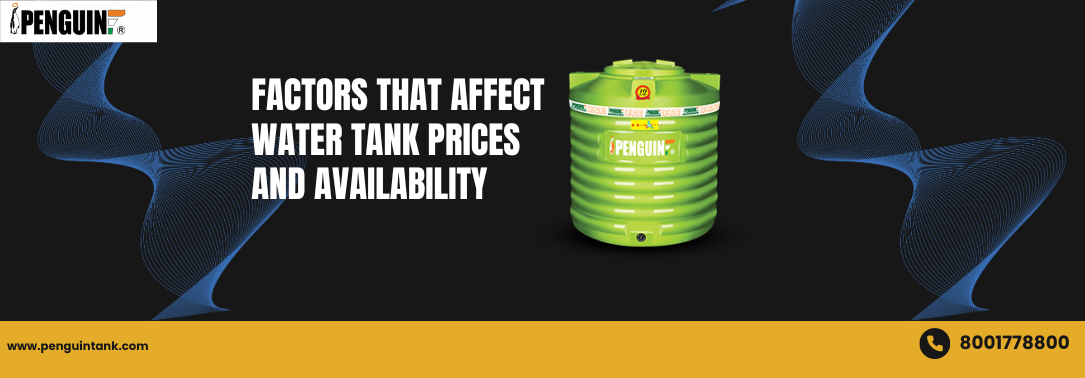 Factors That Affect Water Tank Prices and Availability